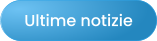 Ultime notizie