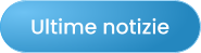 Ultime notizie