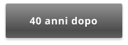 40 anni dopo