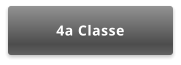 4a Classe