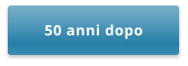 50 anni dopo