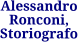 Alessandro Ronconi, Storiografo