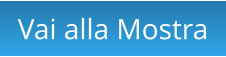 Vai alla Mostra