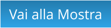 Vai alla Mostra