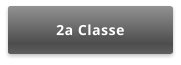 2a Classe
