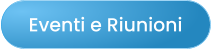 Eventi e Riunioni
