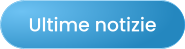 Ultime notizie