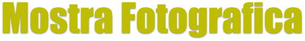 Mostra Fotografica