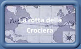 La rotta della Crociera