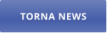 TORNA NEWS