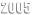 2005