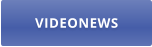 VIDEONEWS