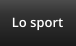 Lo sport