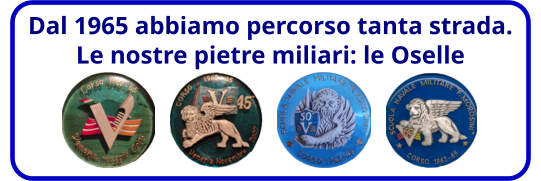 Dal 1965 abbiamo percorso tanta strada.  Le nostre pietre miliari: le Oselle