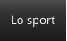 Lo sport